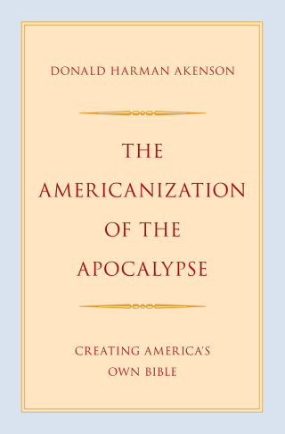 The Americanization of the Apocalypse