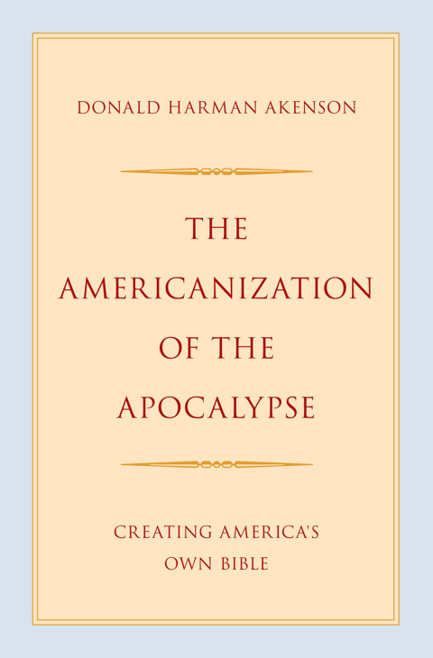 Cover image for book The Americanization of the Apocalypse