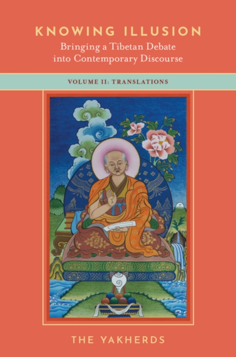 Cover image for book Knowing Illusion: Bringing a Tibetan Debate into Contemporary Discourse