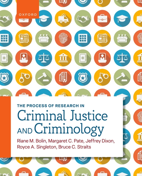 Cover image for book The Process of Research for Criminal Justice and Criminology