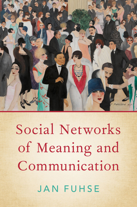Cover image for book Social Networks of Meaning and Communication