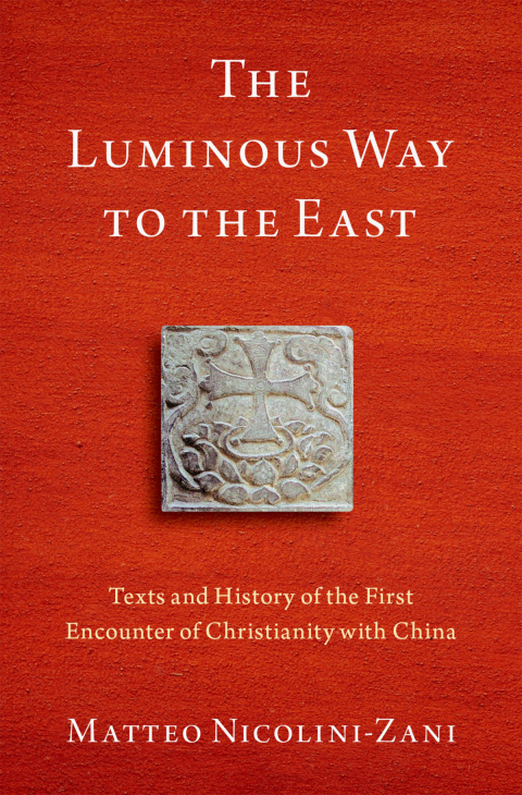 Cover image for book The Luminous Way to the East