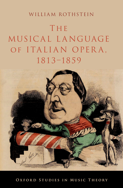 Cover image for book The Musical Language of Italian Opera, 1813-1859