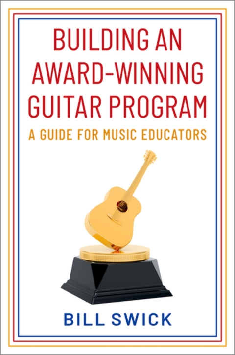 Cover image for book Building an Award-Winning Guitar Program