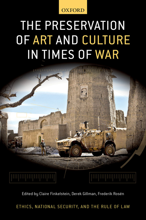 Cover image for book The Preservation of Art and Culture in Times of War