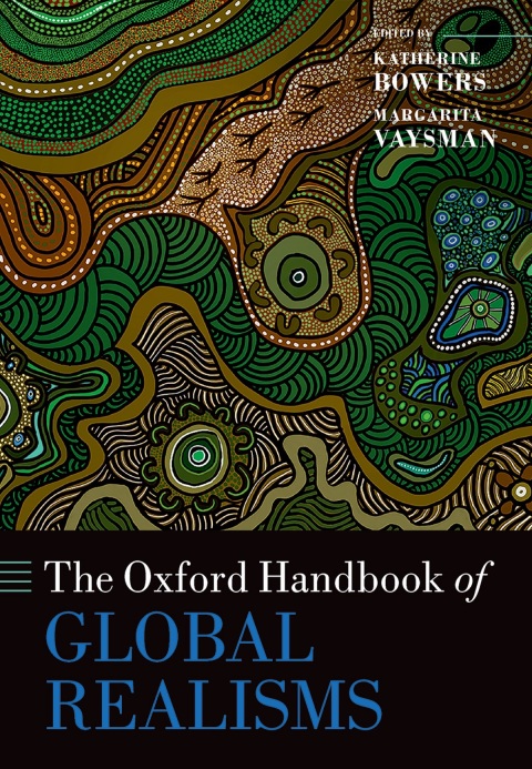 Cover image for book The Oxford Handbook of Global Realisms