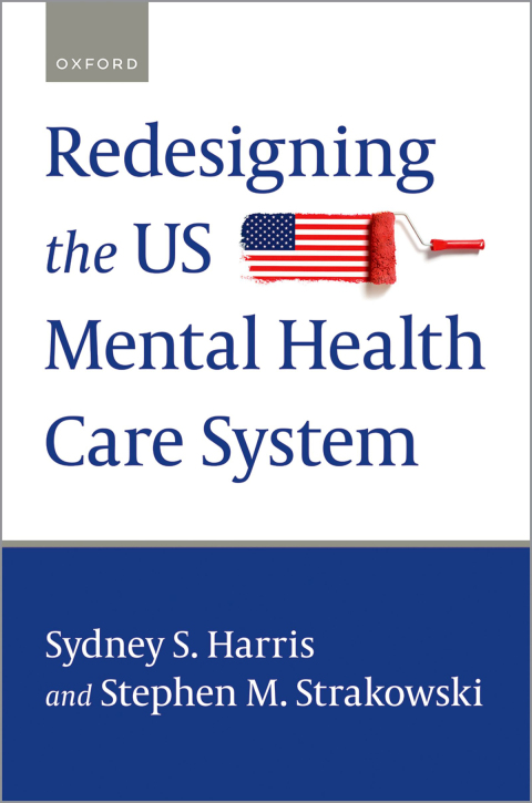 Cover image for book Redesigning the US Mental Health Care System