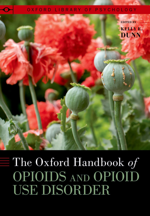 Cover image for book The Oxford Handbook of Opioids and Opioid Use Disorder