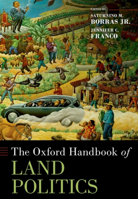 Cover image for book The Oxford Handbook of Land Politics