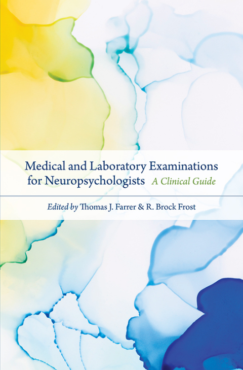 Cover image for book Medical and Laboratory Examinations for Neuropsychologists