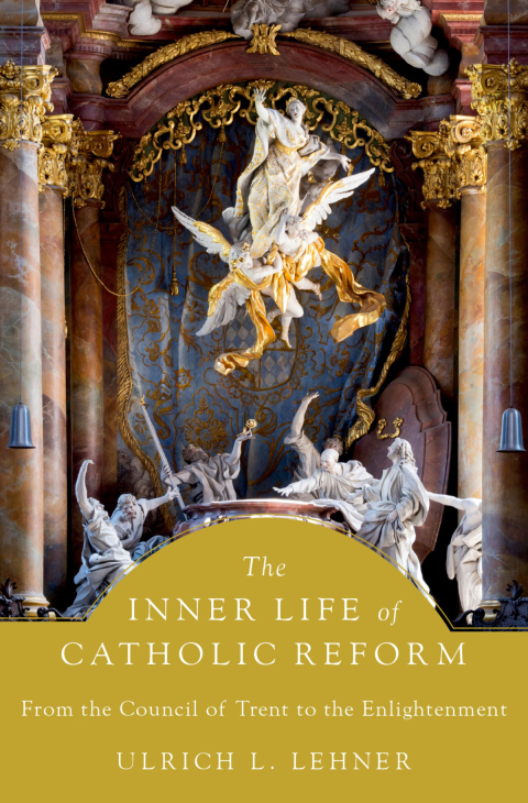 Cover image for book The Inner Life of Catholic Reform