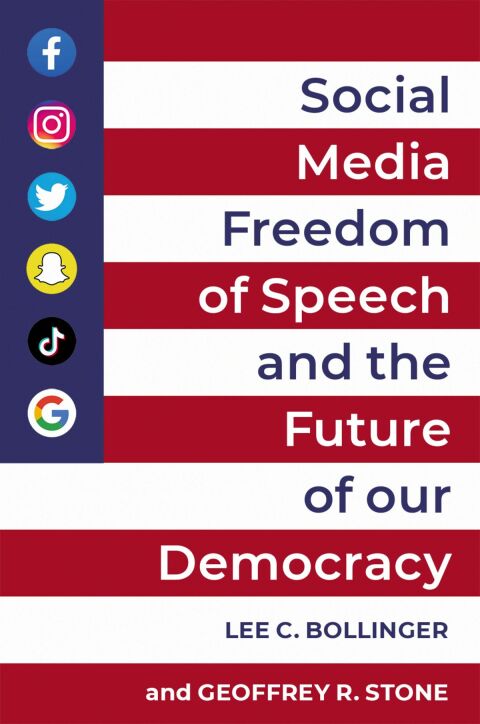 Cover image for book Social Media, Freedom of Speech, and the Future of our Democracy