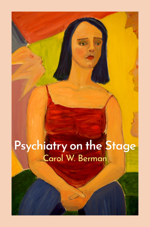 Cover image for book Psychiatry on the Stage