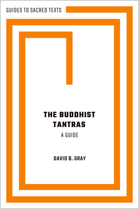 Cover image for book The Buddhist Tantras: A Guide