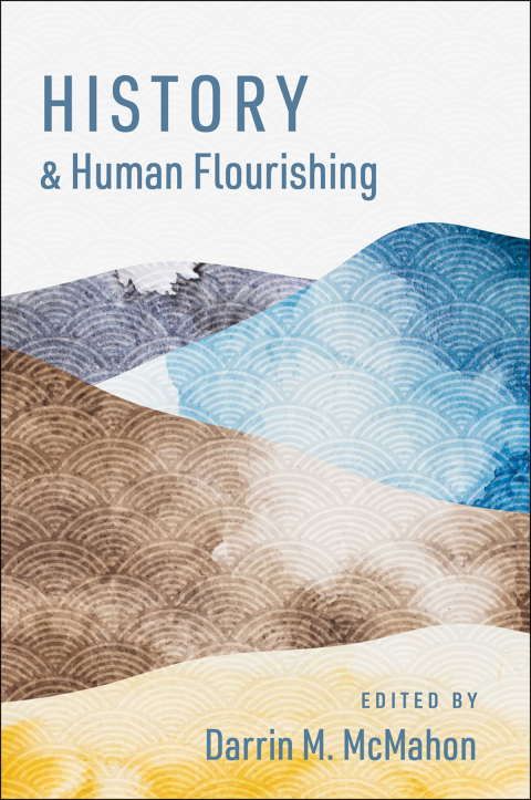 Cover image for book History and Human Flourishing