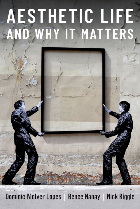 Cover image for book Aesthetic Life and Why It Matters