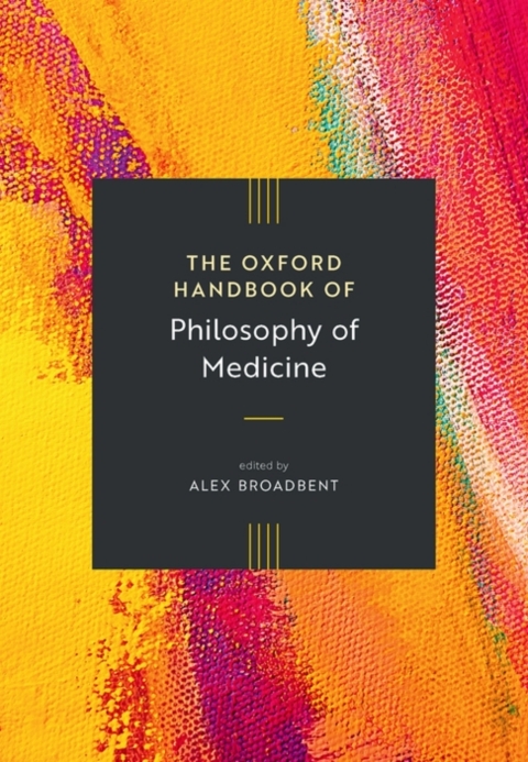 Cover image for book The Oxford Handbook of Philosophy of Medicine