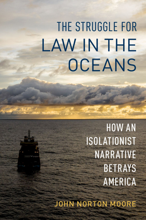 Cover image for book The Struggle for Law in the Oceans
