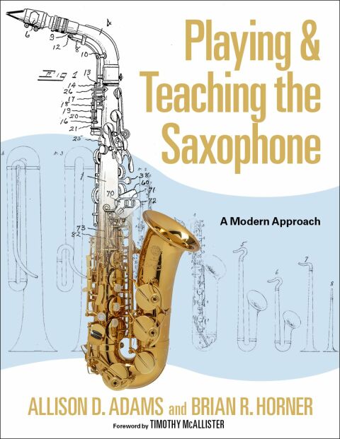 Cover image for book Playing & Teaching the Saxophone