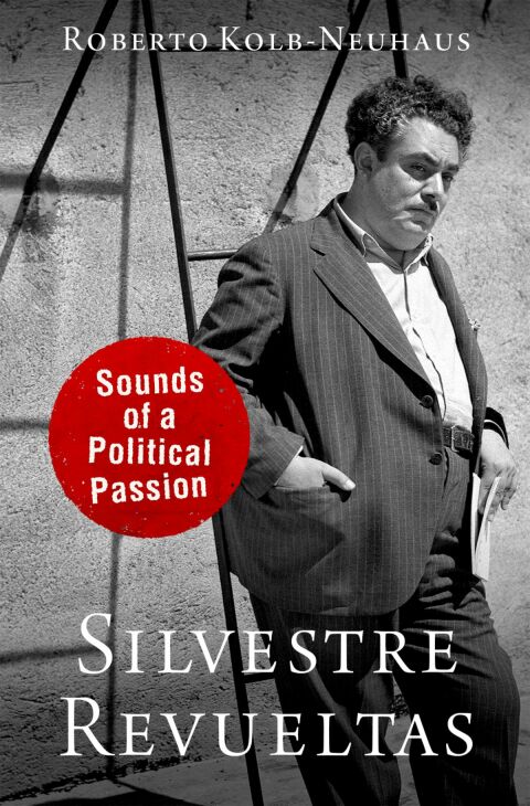 Cover image for book Silvestre Revueltas