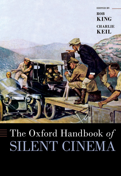 Cover image for book The Oxford Handbook of Silent Cinema