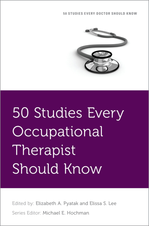 Cover image for book 50 Studies Every Occupational Therapist Should Know