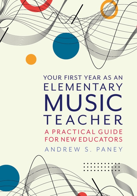 Cover image for book Your First Year as an Elementary Music Teacher