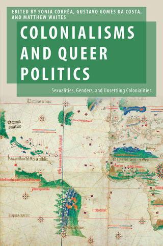 Colonialisms and Queer Politics