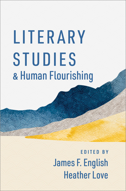 Cover image for book Literary Studies and Human Flourishing