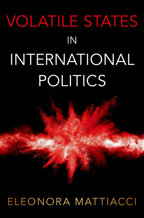 Cover image for book Volatile States in International Politics