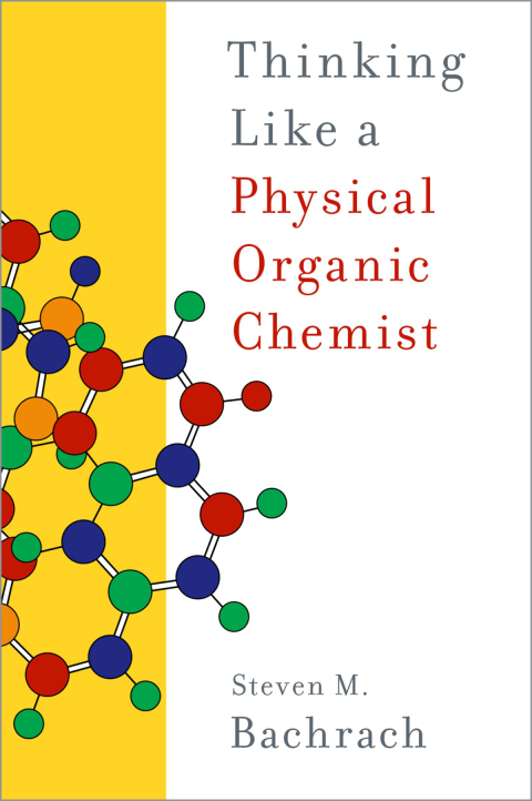 Cover image for book Thinking Like a Physical Organic Chemist