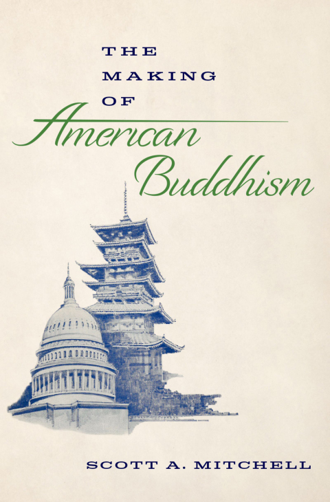 Cover image for book The Making of American Buddhism