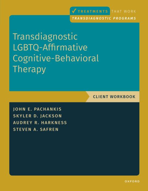Cover image for book Transdiagnostic LGBTQ-Affirmative Cognitive-Behavioral Therapy