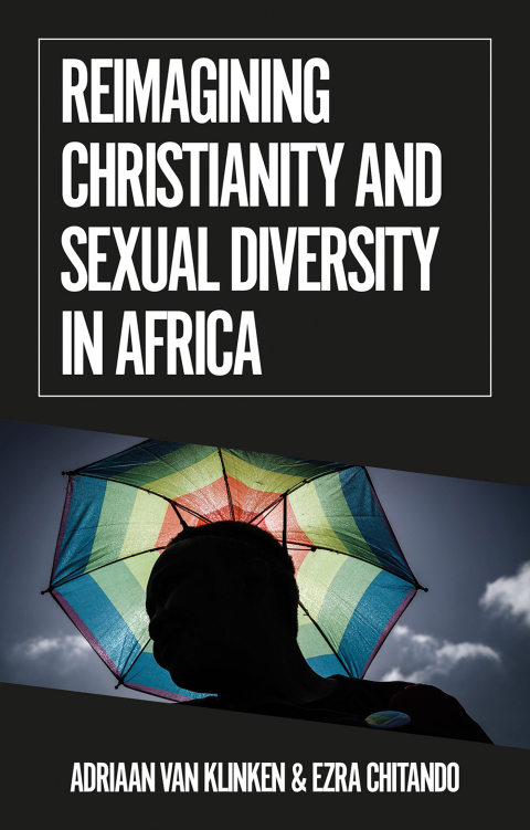 Cover image for book Reimagining Christianity and Sexual Diversity in Africa