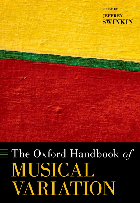 Cover image for book The Oxford Handbook of Musical Variation
