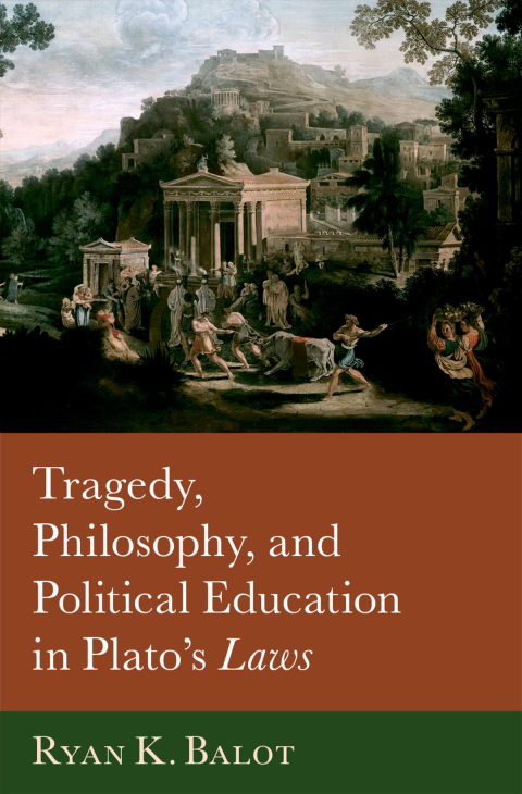 Cover image for book Tragedy, Philosophy, and Political Education in Plato's Laws