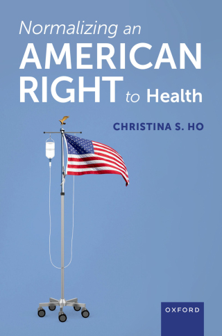 Normalizing an American Right to Health