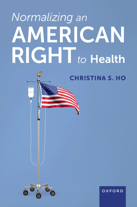 Cover image for book Normalizing an American Right to Health