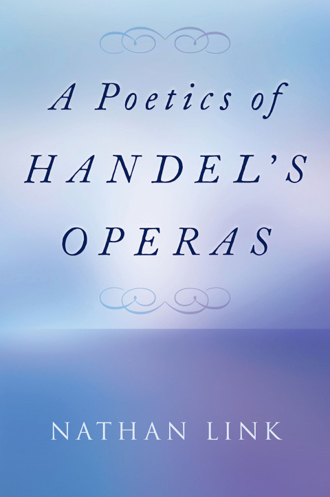Cover image for book A Poetics of Handel's Operas