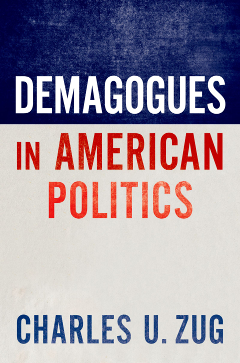 Cover image for book Demagogues in American Politics