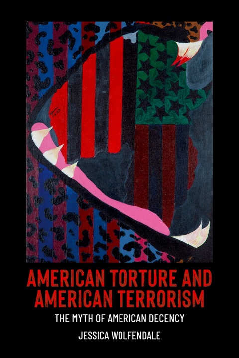 Cover image for book American Torture and American Terrorism