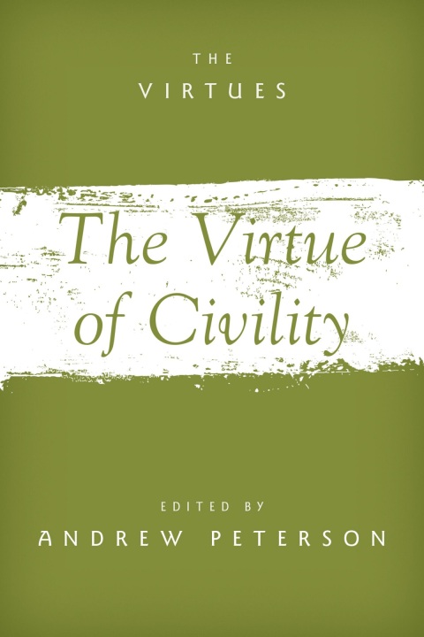 Cover image for book The Virtue of Civility