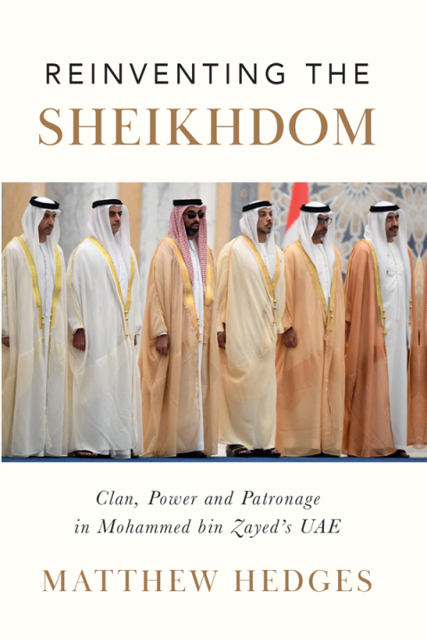 Cover image for book Reinventing the Sheikhdom