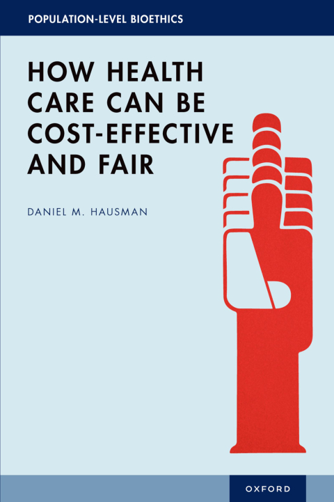 Cover image for book How Health Care Can Be Cost-Effective and Fair