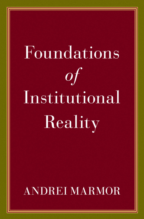 Cover image for book Foundations of Institutional Reality