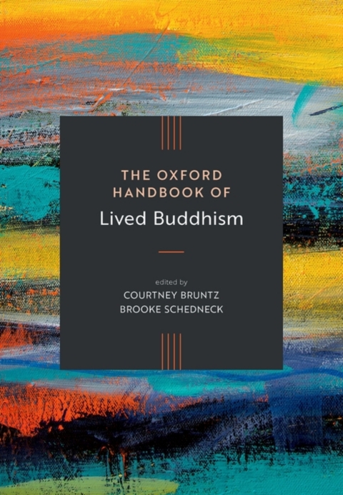 Cover image for book The Oxford Handbook of Lived Buddhism