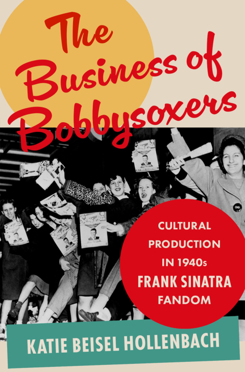 Cover image for book The Business of Bobbysoxers