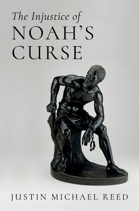 Cover image for book The Injustice of Noah's Curse