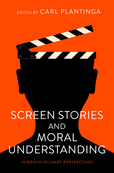 Cover image for book Screen Stories and Moral Understanding