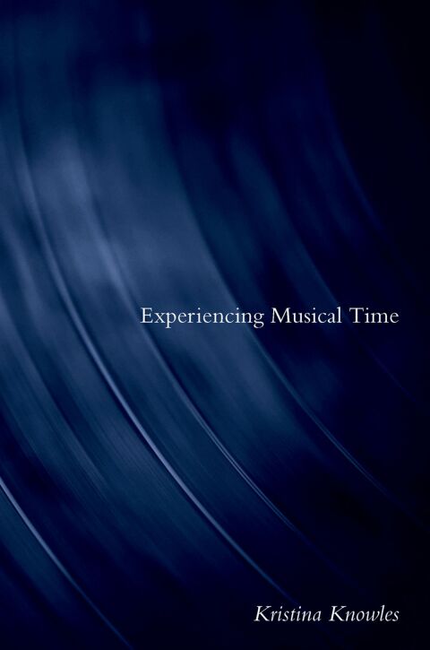 Cover image for book Experiencing Musical Time